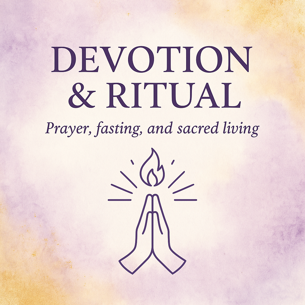 Devotion and Ritual