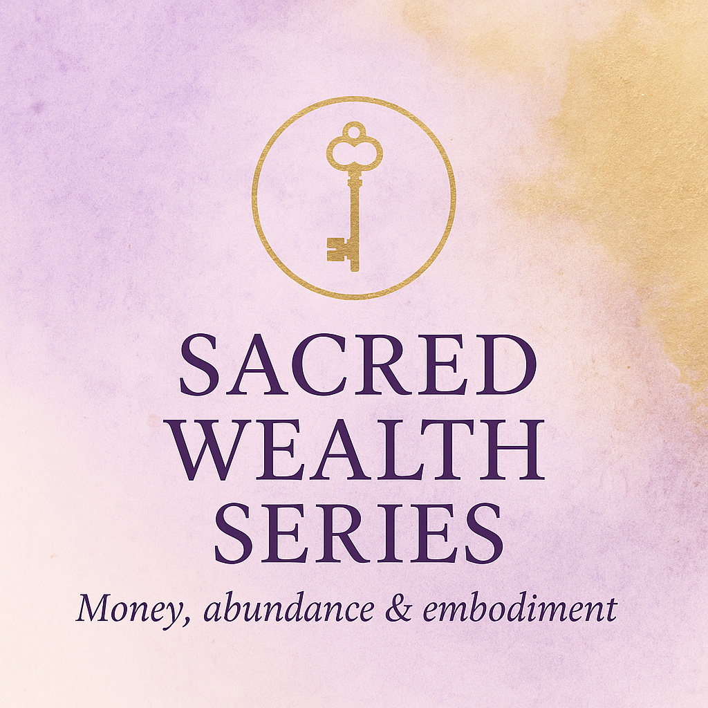 Sacred Wealth Series